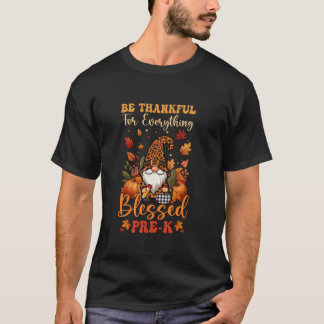 Camiseta Agradecimiento Todo Orgulloso Bendecido Pre K Than