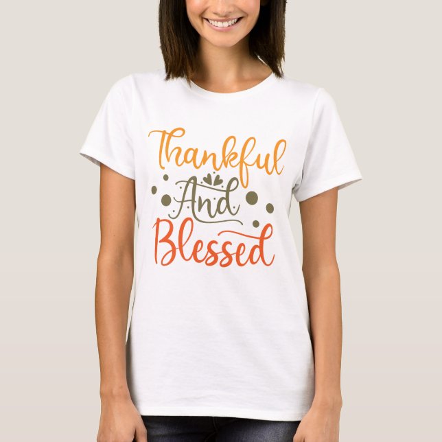 Camiseta Agradecimiento Y Bendición Acción De Gracias (Anverso)