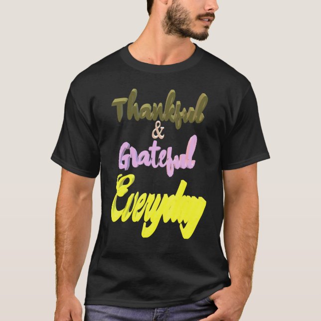 Camiseta Agradecimientos todos los días (Anverso)