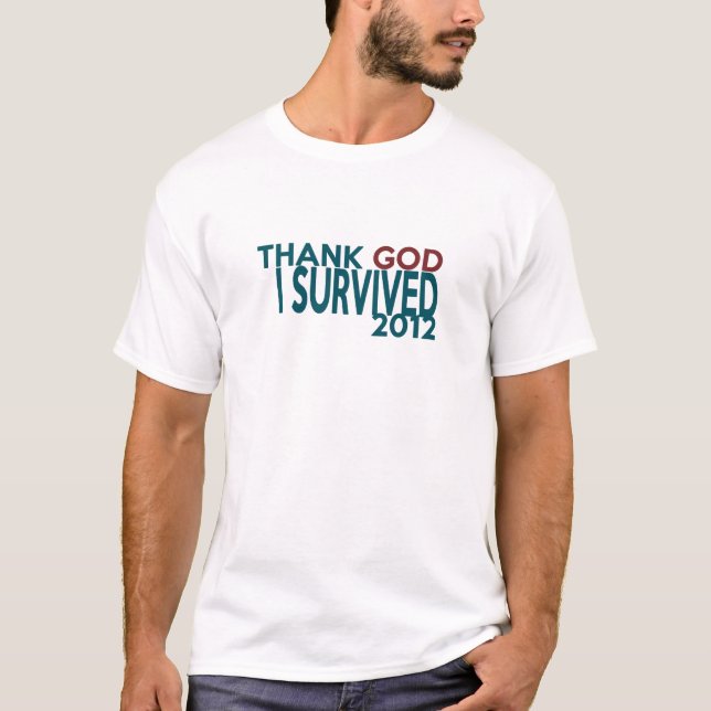Camiseta Agradezca a DIOS que sobreviví 2012 (Anverso)
