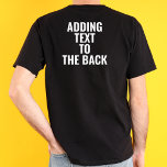 Camiseta Agregar Texto Personalizado Al Personalizado Atrás<br><div class="desc">Agregar Texto Personalizado A La Camiseta Del Personalizado Atrás</div>