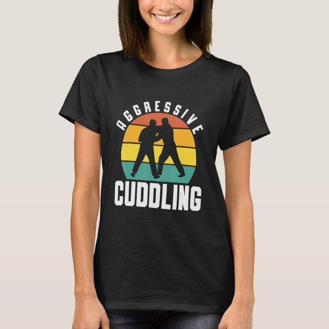 Camiseta Agresiva Cuddling Jiu Jitsu (Anverso)