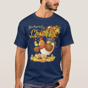 Camiseta Agricultor de pollo de patio trasero dice sarcásti