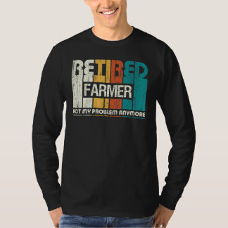 Camiseta Agricultor jubilado ya no es mi problema de jubila