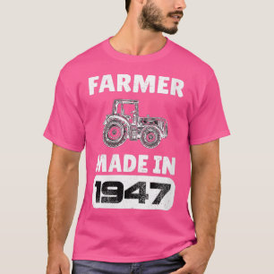 Camiseta Agricultora Vintage Nacida En 1947 Fa De 76 Años