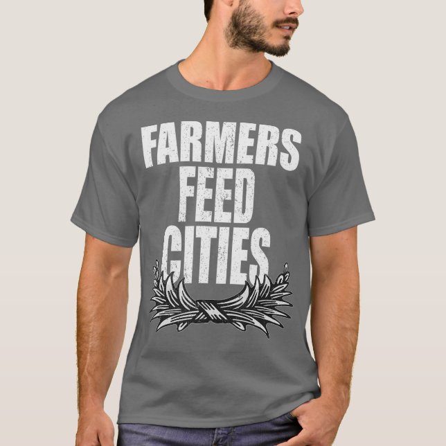 Camiseta Agricultores alimentan a las ciudades con apoyo a  (Anverso)