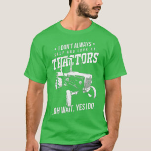 Camiseta Agricultores que no siempre paro y miro a los trac