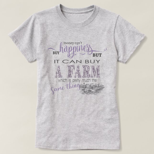 Camiseta AGRICULTURA DEL PAÍS | Dinero no puede comprar fel (Diseño del anverso)