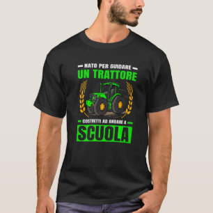 Camiseta Agricultura Nacida Para Conducir El Tractor