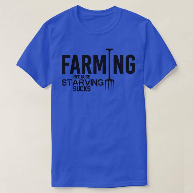 Camiseta Agricultura porque morir de hambre apesta (Diseño del anverso)