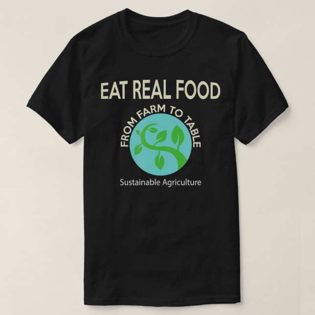 Camiseta Agricultura sustentable come comida real (Diseño del anverso)