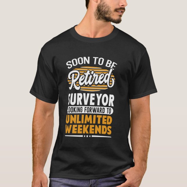 Camiseta Agrimensor retirado de fin de semana ilimitado (Anverso)