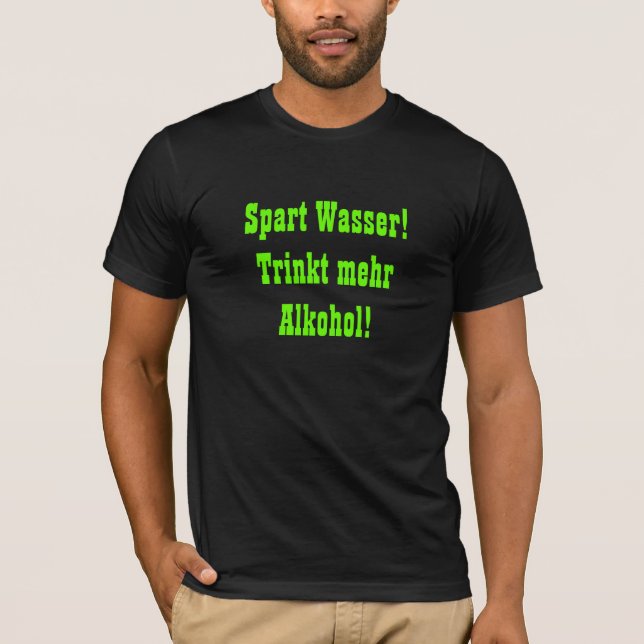 Camiseta Agua ahorra! (Anverso)