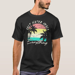 Camiseta Agua Salada Curará Todo El Retro Vintage Playa