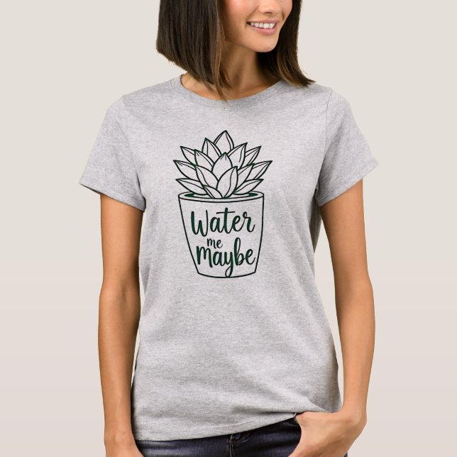 Camiseta Agua, tal vez - Suculenta (Anverso)