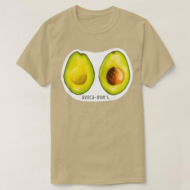 Camiseta Aguacadonx27t (Diseño del anverso)