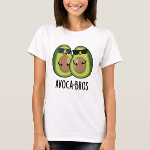 Camiseta Aguacate a-bros Funny Aguacate Pun