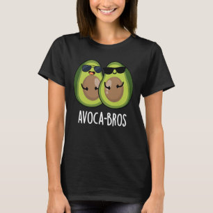Camiseta Aguacate a-bros Funny Aguacate Pun Dark BG