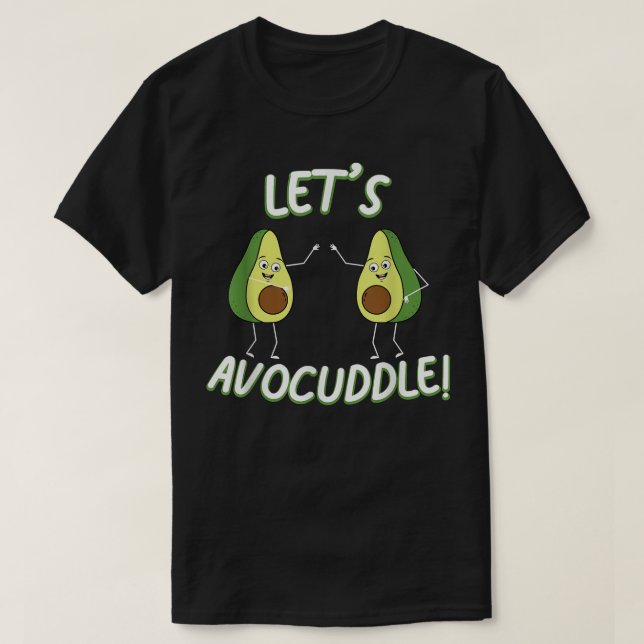 Camiseta Aguacate Cuddle Pun Vegetarian Vegan (Diseño del anverso)