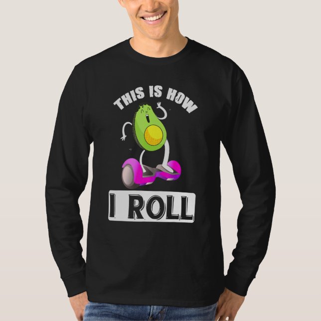 Camiseta Aguacate En Una Rueda Hoverboard Skateboar Eléctri (Anverso)