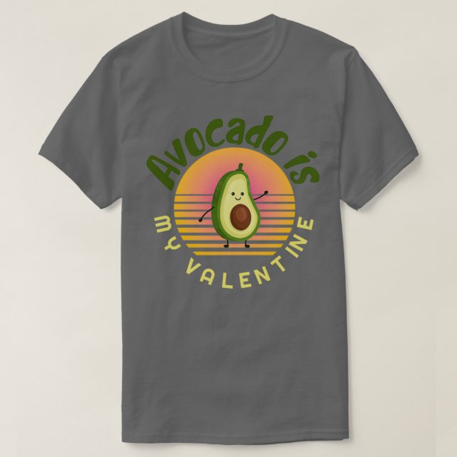 Camiseta Aguacate es mi novia aguacate Gift Vegan Vegeta (Diseño del anverso)