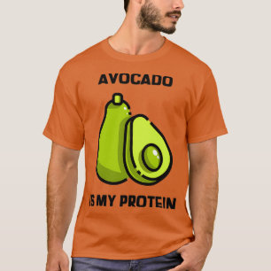 Camiseta Aguacate Es Mi Proteína 5