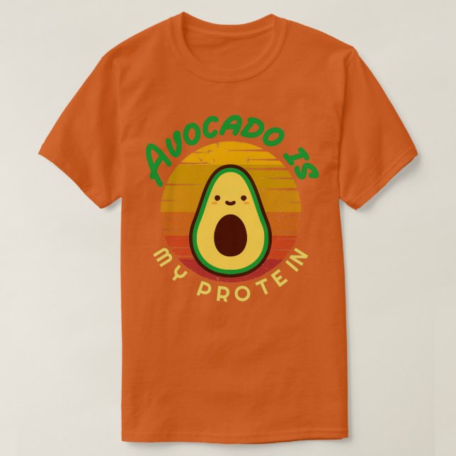 Camiseta Aguacate es mi proteína Aguacate Gift Vegetaria (Diseño del anverso)