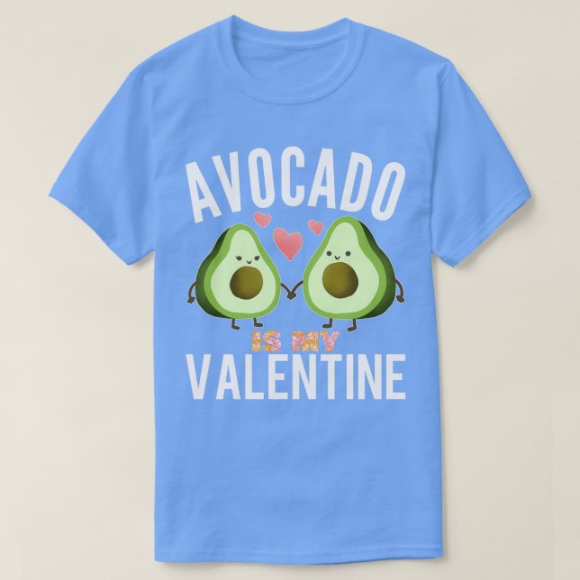 Camiseta Aguacate es mi Valentín 3 2 (Diseño del anverso)