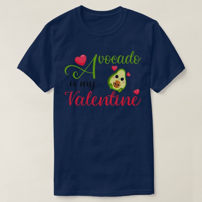 Camiseta Aguacate es mi Valentín 7 (Diseño del anverso)