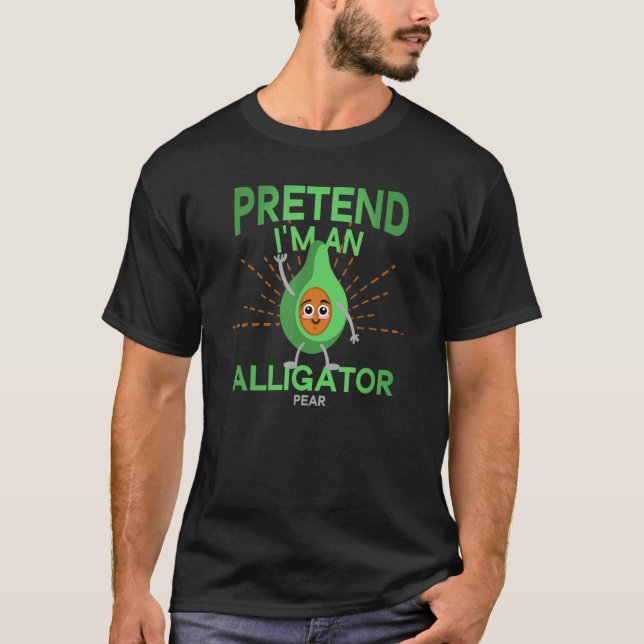 Camiseta Aguacate Finge que soy una pera de caimán hombres  (Anverso)