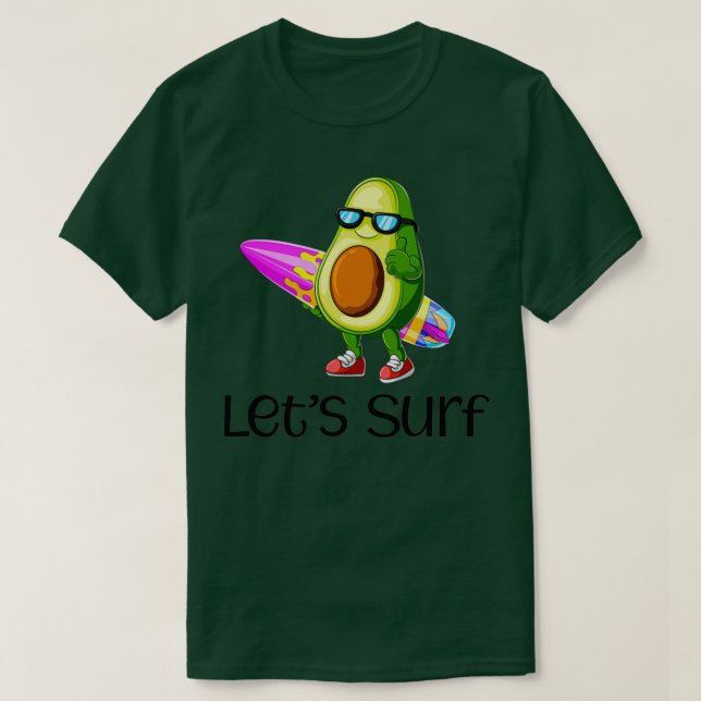 Camiseta Aguacate para el surf Letx27s (Diseño del anverso)