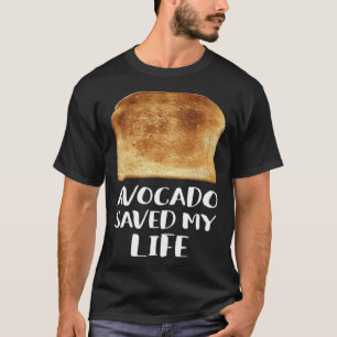 Camiseta Aguacate salvó mi vida Tostada Pan Diversión veget
