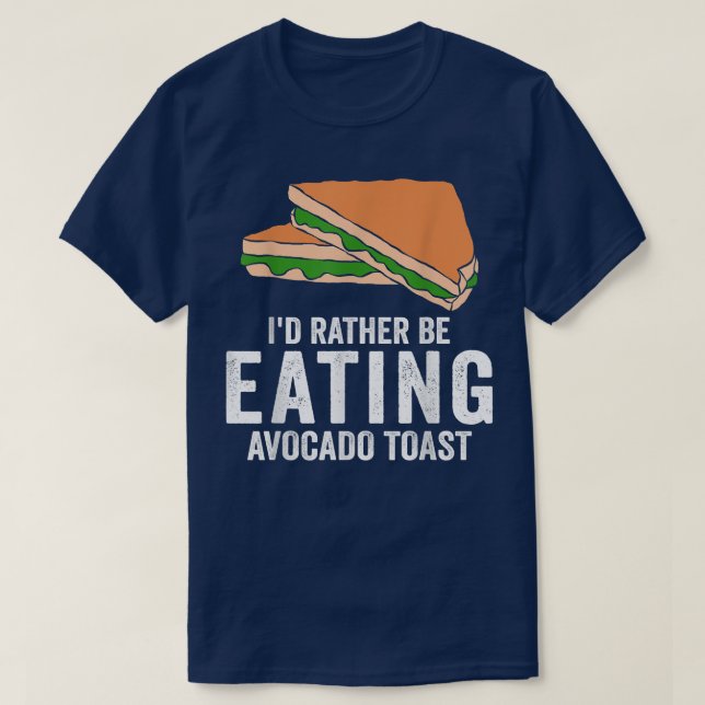Camiseta Aguacate Toast Lover Id Antes De Comer Aguacate A (Diseño del anverso)