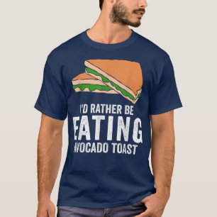 Camiseta Aguacate Toast Lover Id Antes De Comer Aguacate A