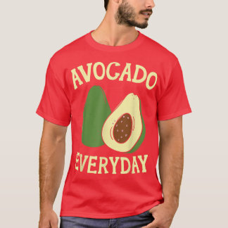 Camiseta Aguacate Todos Los Días Aguacate Guac Guacamole Ke