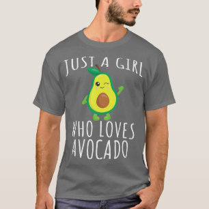Camiseta Aguacate Vegan Vegetariano Sólo Un Chica Que Ama A
