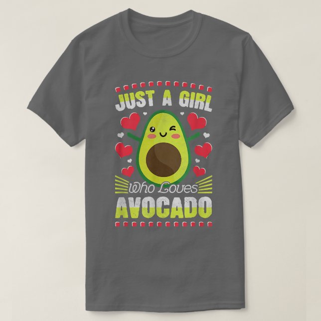Camiseta Aguacate Vegan Vegetariano Sólo Un Chica Que Ama A (Diseño del anverso)