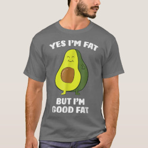 Camiseta Aguacates divertidos Sí soy gordo pero soy buen ag
