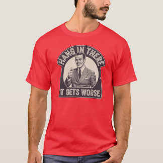 Camiseta aguanten ahí amigos