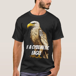 Camiseta águila cibernética (camiseta diseñada)