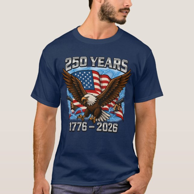 Camiseta Águila y bandera 250 años 1776-2026 250º cumpleaño (Anverso)