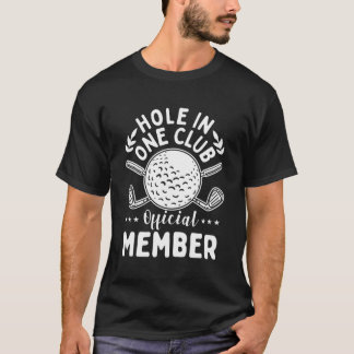 Camiseta Agujero En Un Agujero De Golf Club En Uno