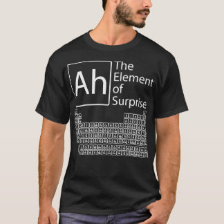 Camiseta Ah, El Elemento De La Pestaña Periódica De La Quím