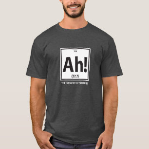 Camiseta ¡Ah!  El elemento de la sorpresa
