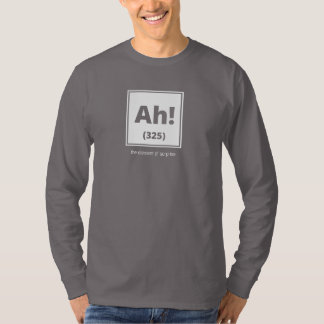 Camiseta ¡Ah! El elemento de la sorpresa - la manga larga