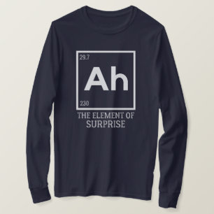 Camiseta Ah el elemento de sorpresas