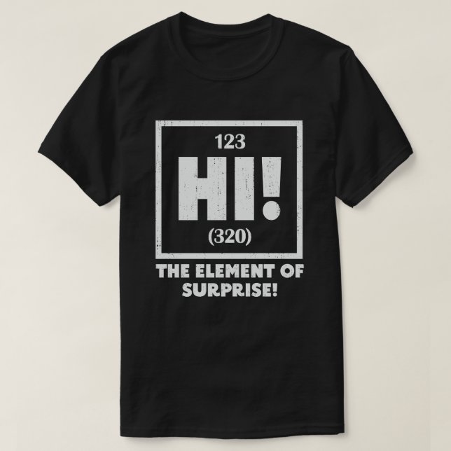 Camiseta Ah el elemento del humor científico de la química  (Diseño del anverso)