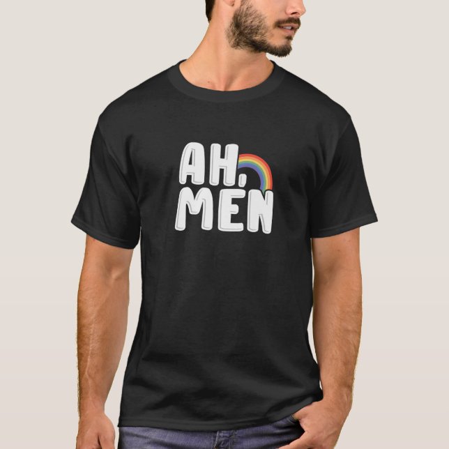 Camiseta Ah Men Funny Amen Wordplay Gay LGBT Orgullo arcoir (Anverso)