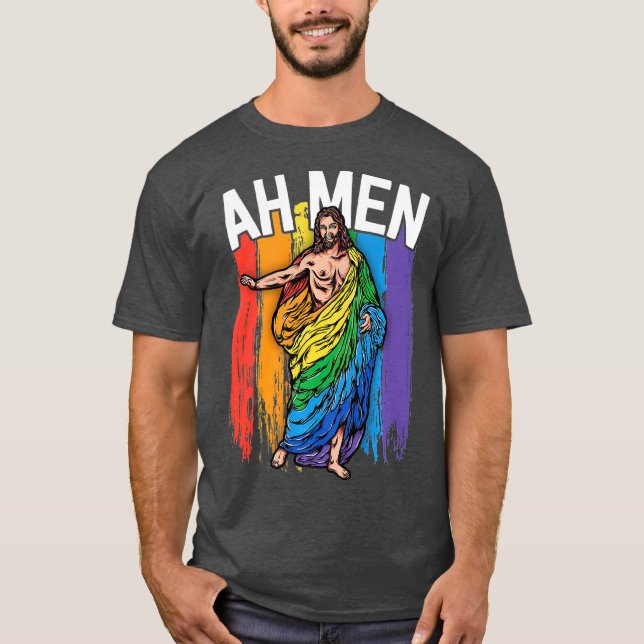 Camiseta Ah Men Gay Jesus Funny LGBQ Regalos Arcoiris (Anverso)