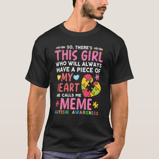 Camiseta Ahí Está El Chica Que Ella Me Llama Meme Autism Aw (Anverso)